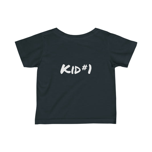 Kid #1 Infant T-Shirt - Matching Tees